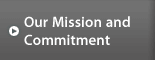 Our Mission and Commitment